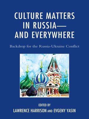 cover image of Culture Matters in Russia—and Everywhere